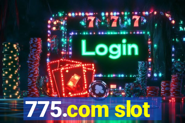 775.com slot