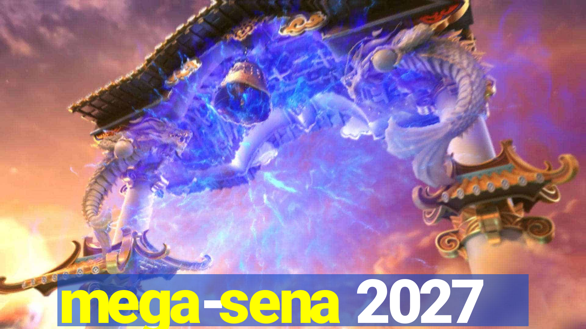 mega-sena 2027