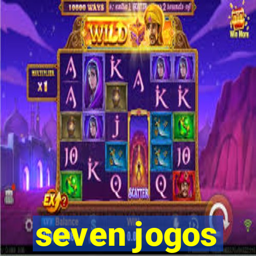 seven jogos