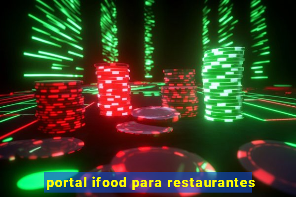 portal ifood para restaurantes