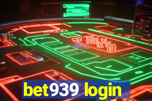 bet939 login