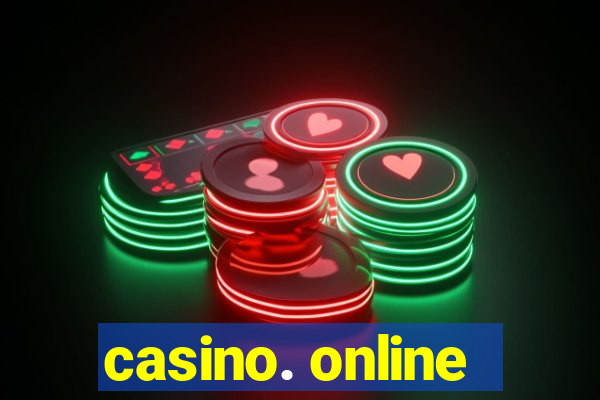 casino. online