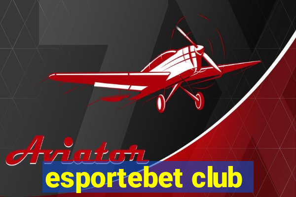 esportebet club