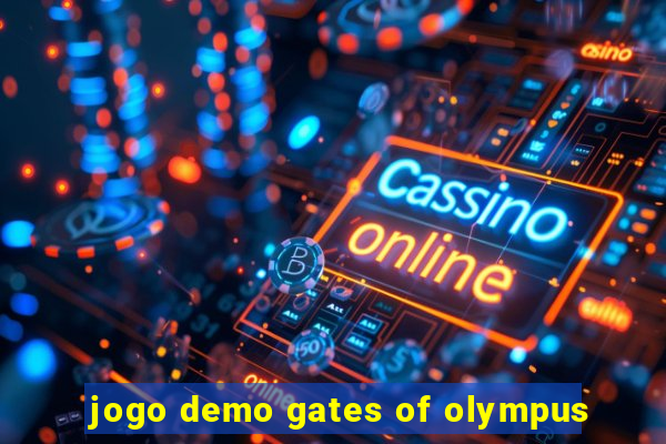 jogo demo gates of olympus