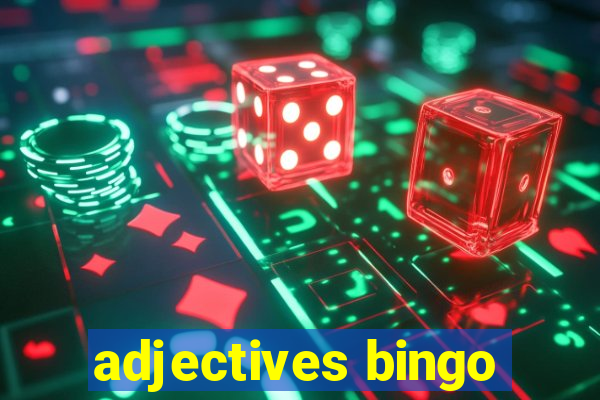 adjectives bingo