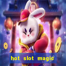 hot slot magic bombs slot free play