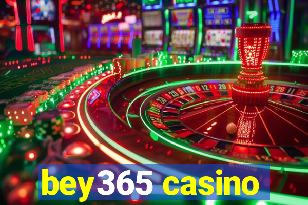 bey365 casino