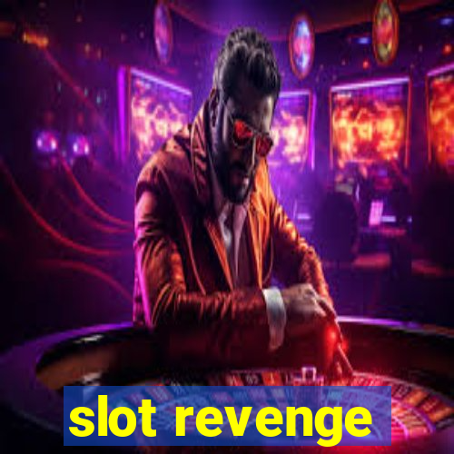 slot revenge