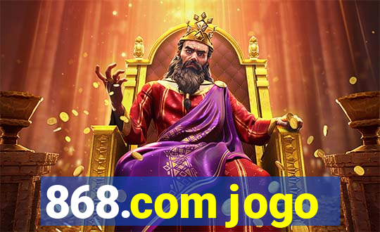 868.com jogo