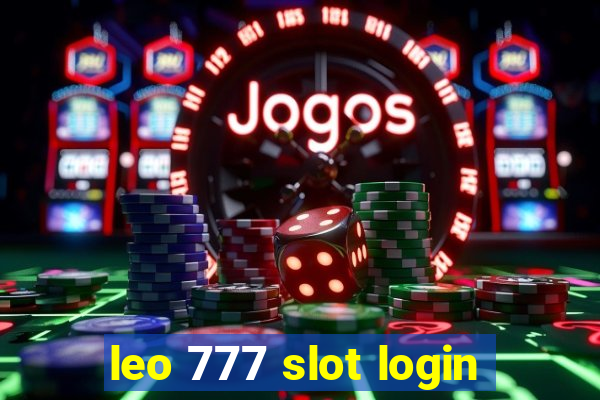 leo 777 slot login