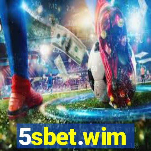 5sbet.wim