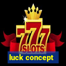 luck concept