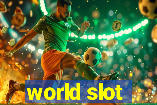 world slot