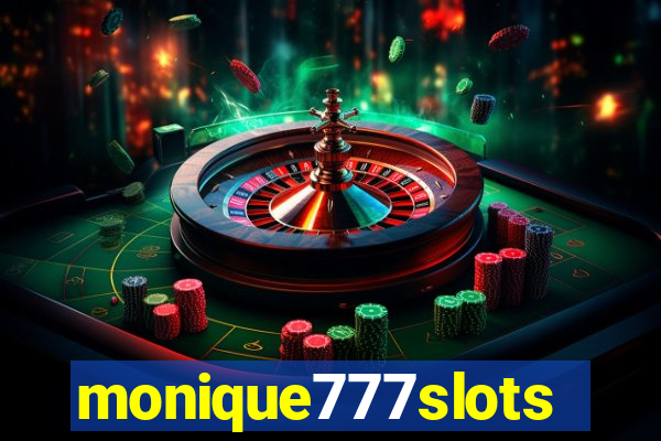 monique777slots