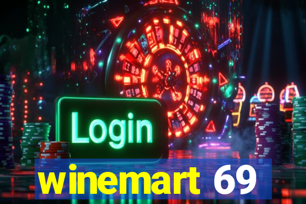 winemart 69