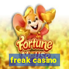 freak casino