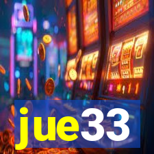 jue33