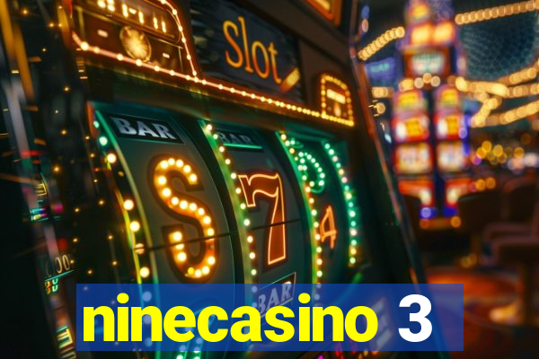 ninecasino 3