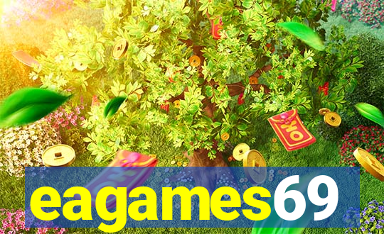 eagames69