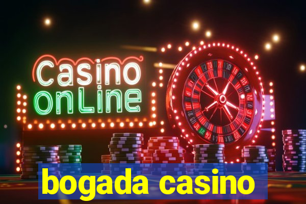 bogada casino