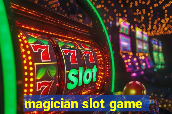 magician slot game