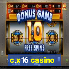 c.x16 casino