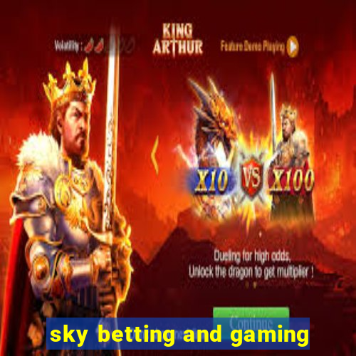 sky betting and gaming