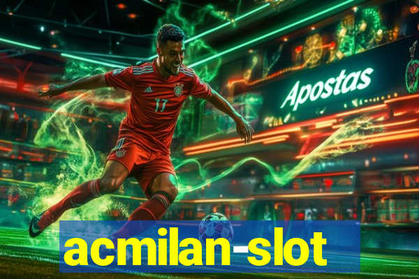 acmilan-slot