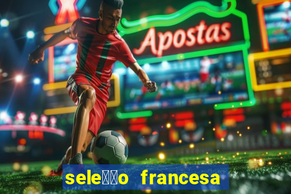 sele莽茫o francesa basquete 2024