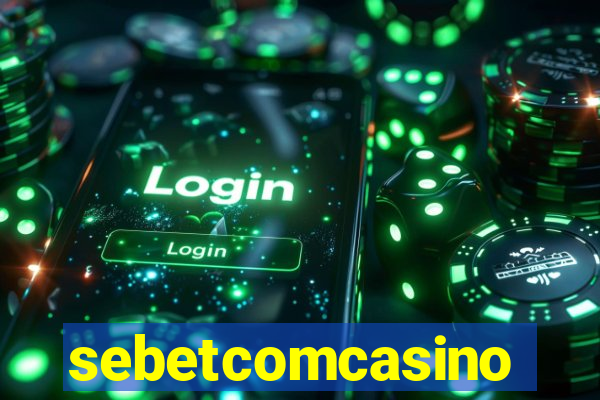 sebetcomcasino