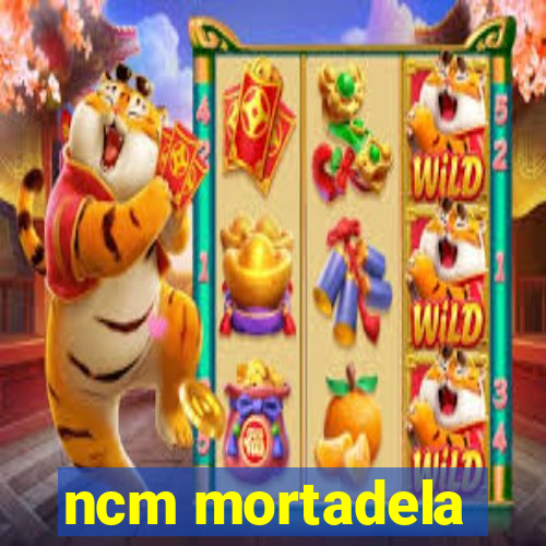 ncm mortadela