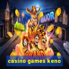 casino games keno