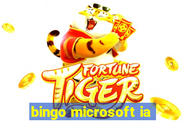 bingo microsoft ia