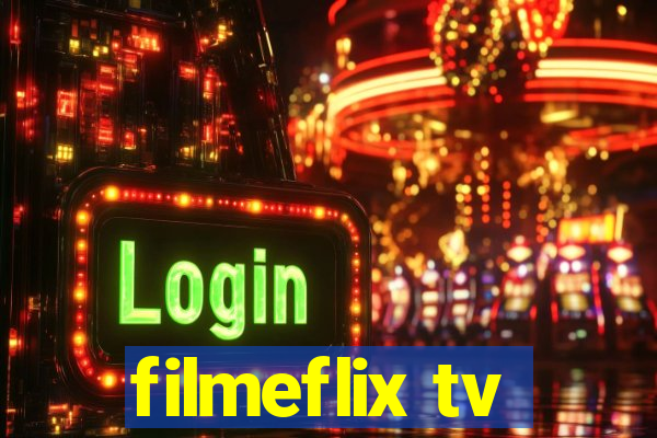 filmeflix tv