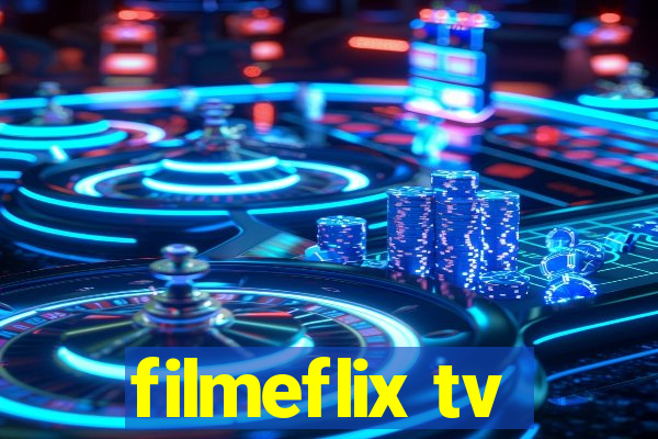 filmeflix tv