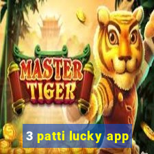 3 patti lucky app