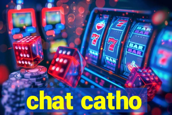 chat catho