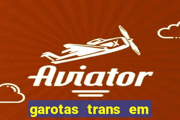 garotas trans em sao paulo