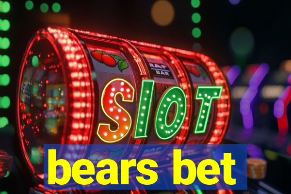 bears bet