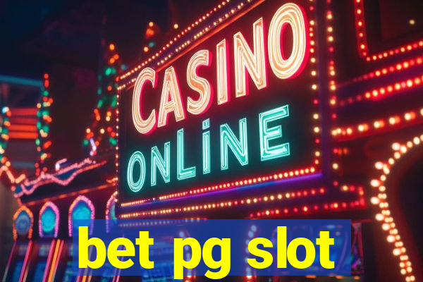 bet pg slot