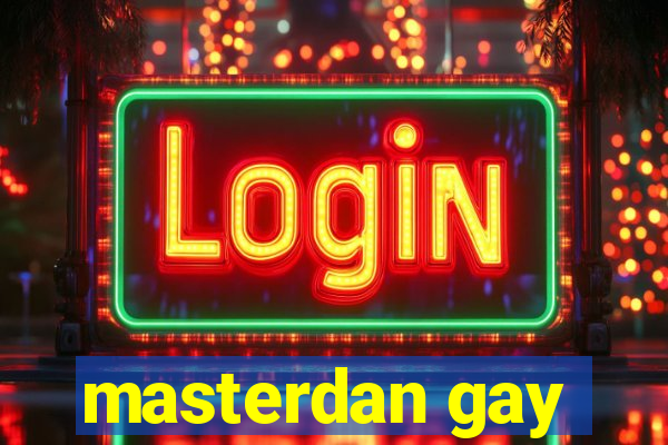 masterdan gay