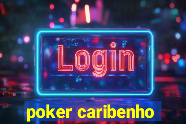 poker caribenho