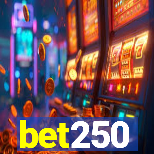 bet250