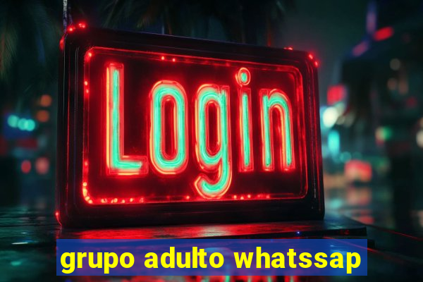 grupo adulto whatssap