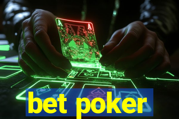 bet poker