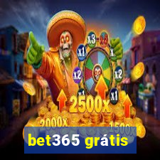 bet365 grátis