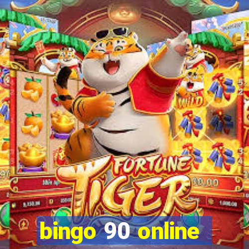 bingo 90 online