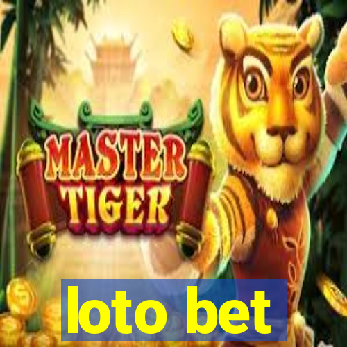 loto bet