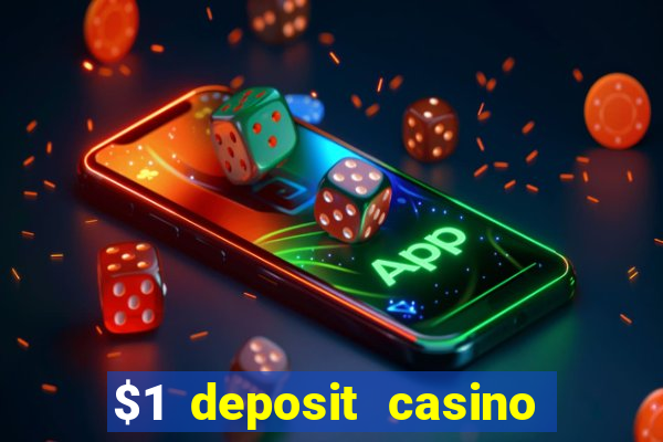 $1 deposit casino nz october 2021