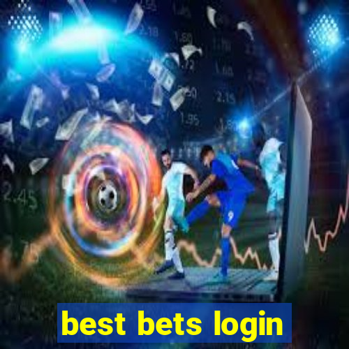 best bets login